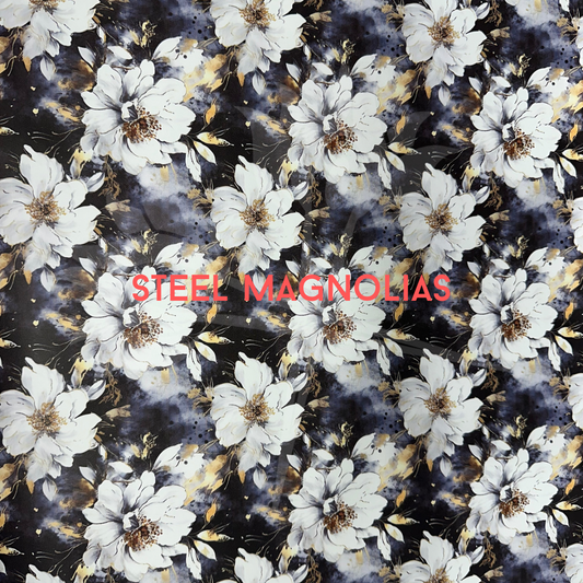Steel Magnolias - Custom Printed Vinyl